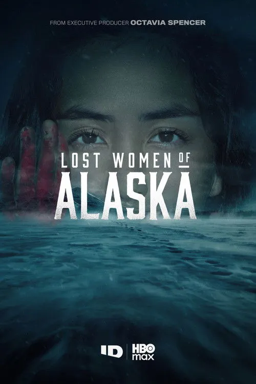 Alaska'nın Kayıp Kadınları